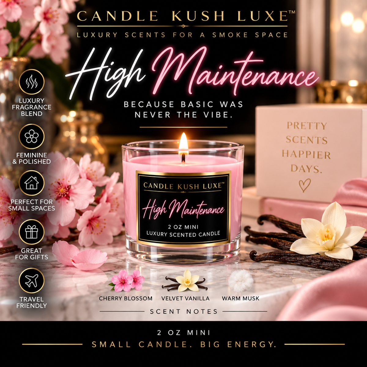 🌸 High Maintenance — 2 oz Mini